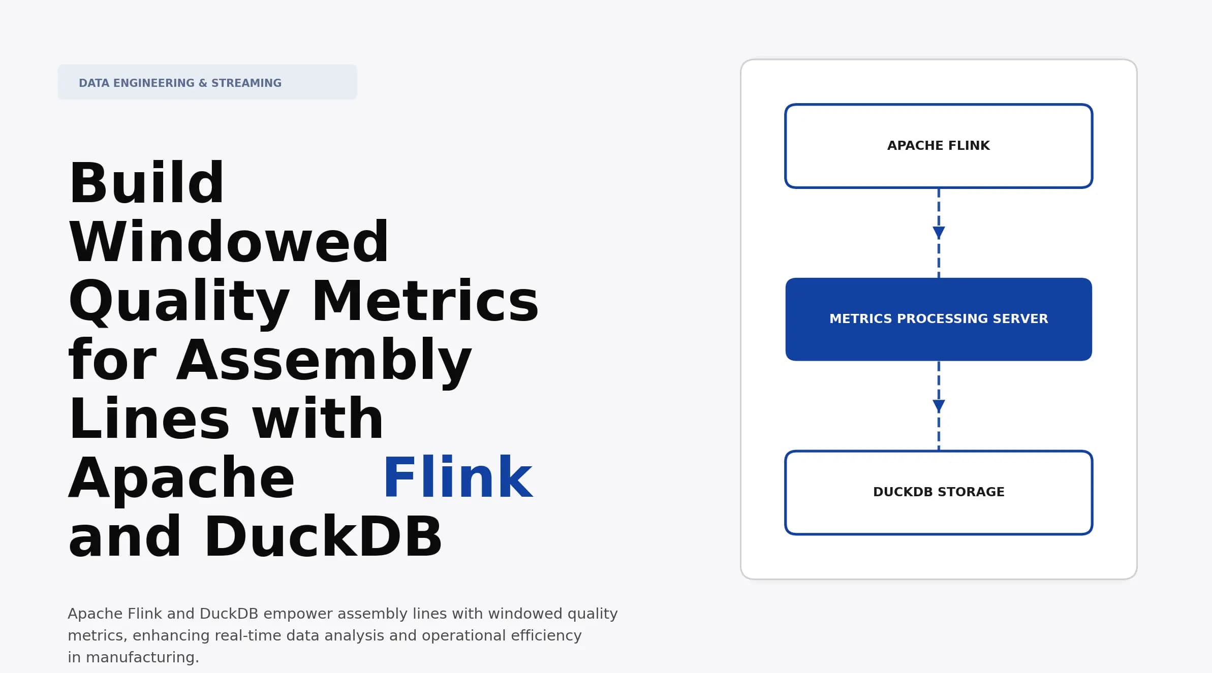Build Windowed Quality Metrics for Assembly Lines with Apache Flink and DuckDB
