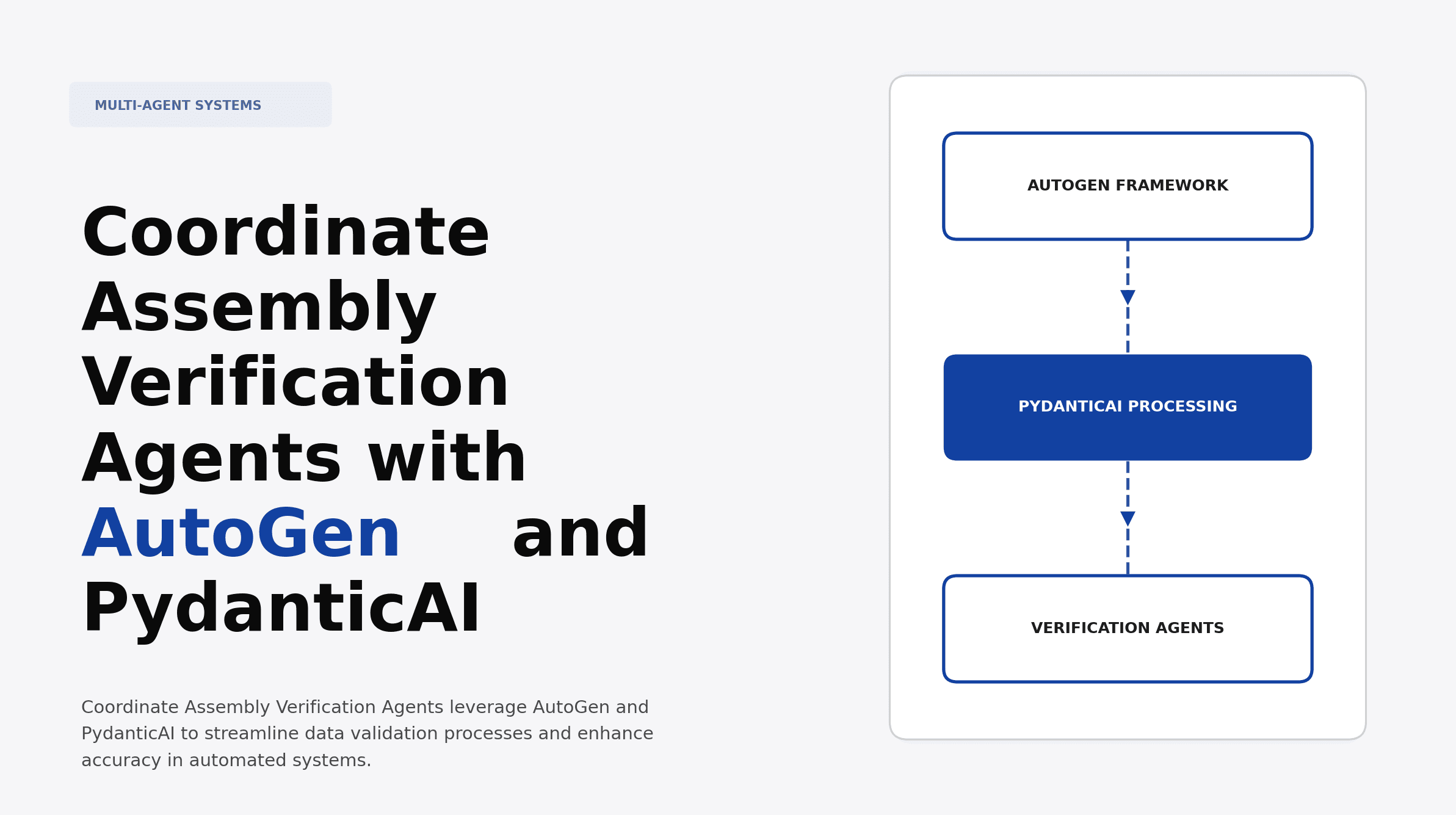 Coordinate Assembly Verification Agents with AutoGen and PydanticAI