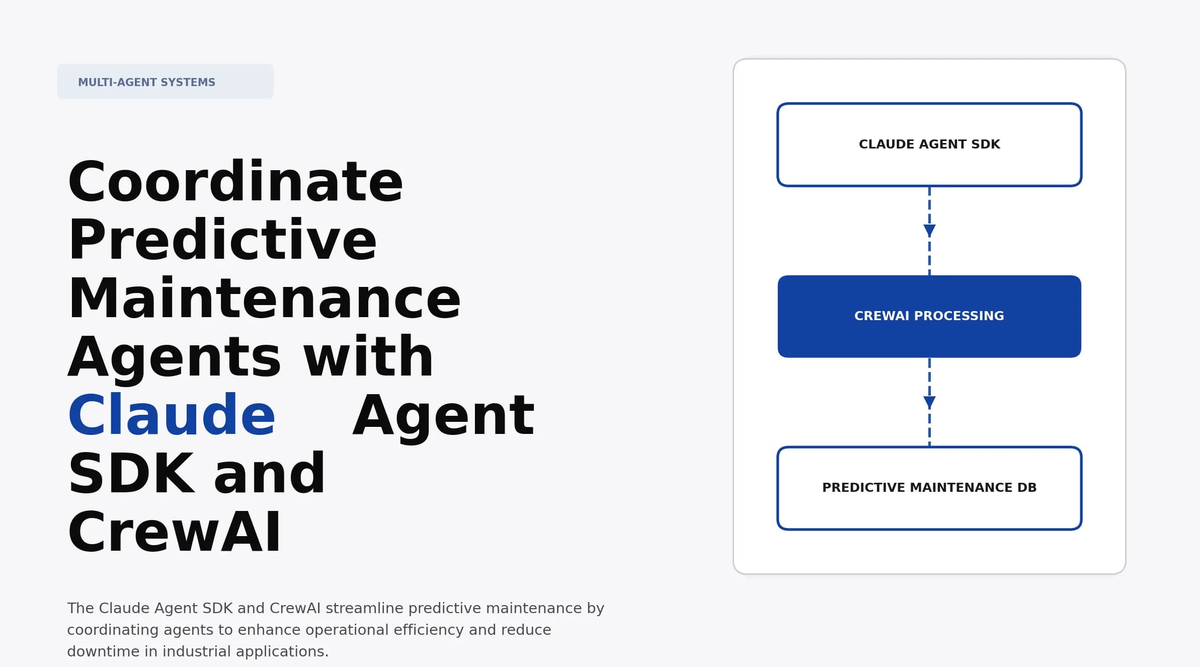 Coordinate Predictive Maintenance Agents with Claude Agent SDK and CrewAI