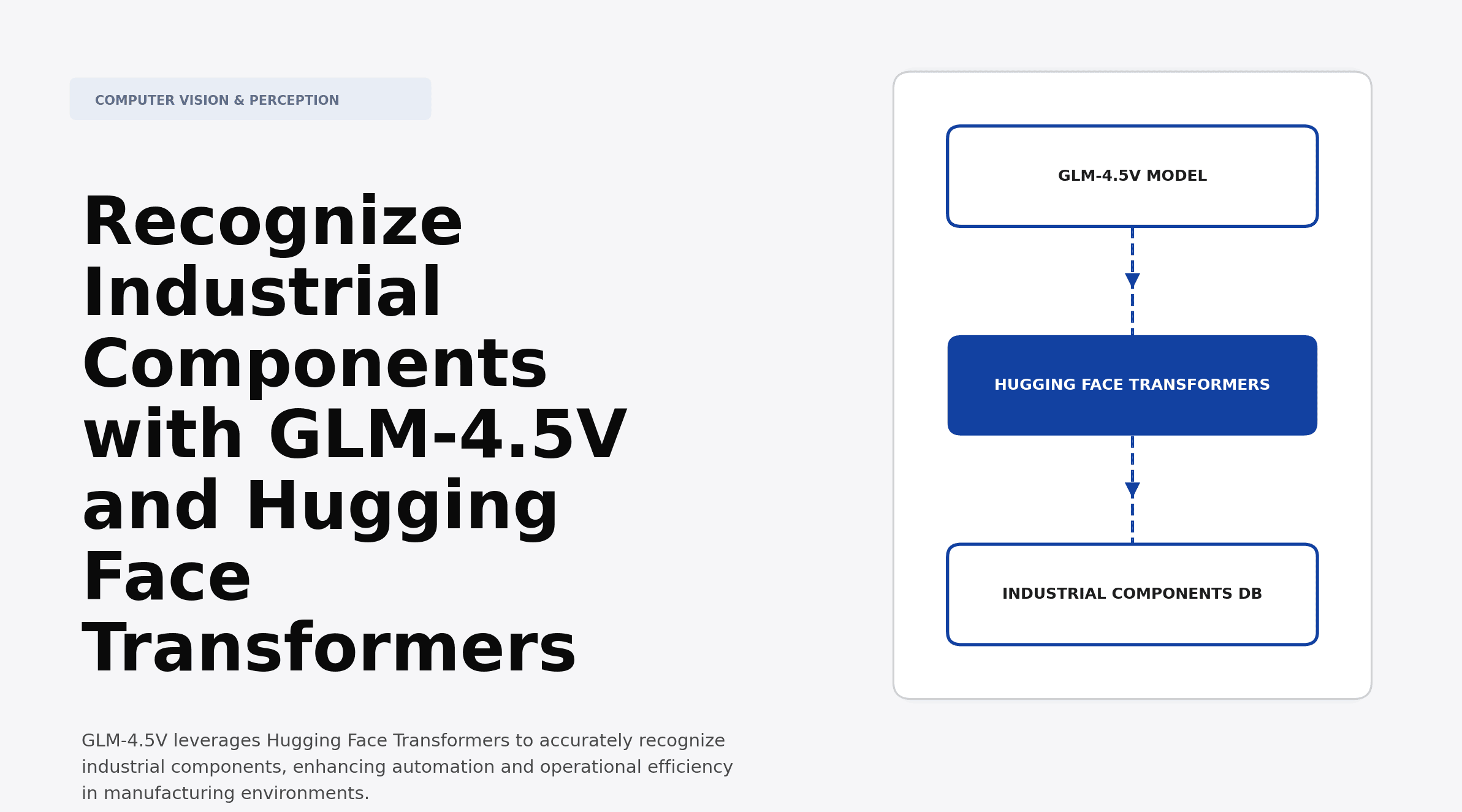 Recognize Industrial Components with GLM-4.5V and Hugging Face Transformers