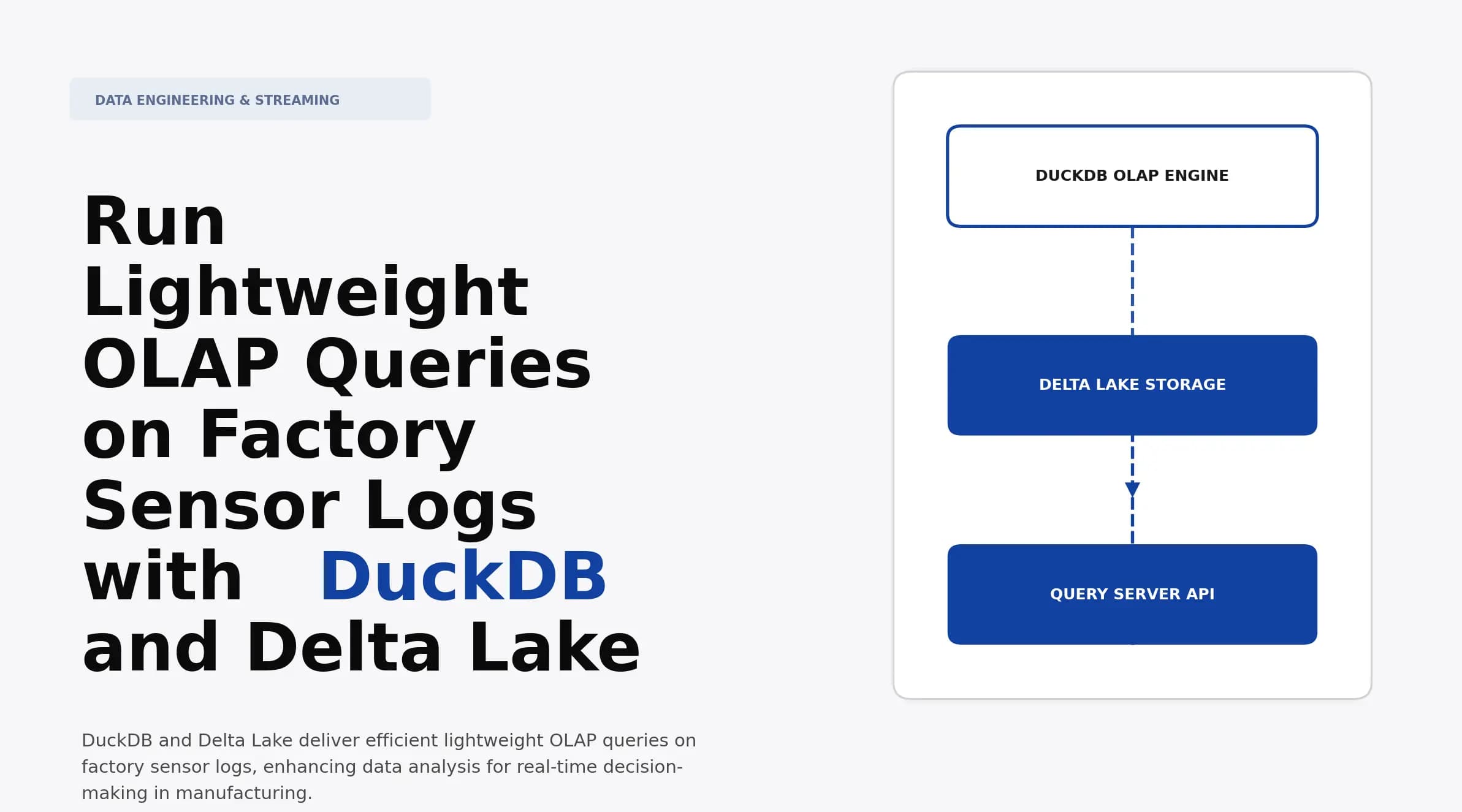 Run Lightweight OLAP Queries on Factory Sensor Logs with DuckDB and Delta Lake
