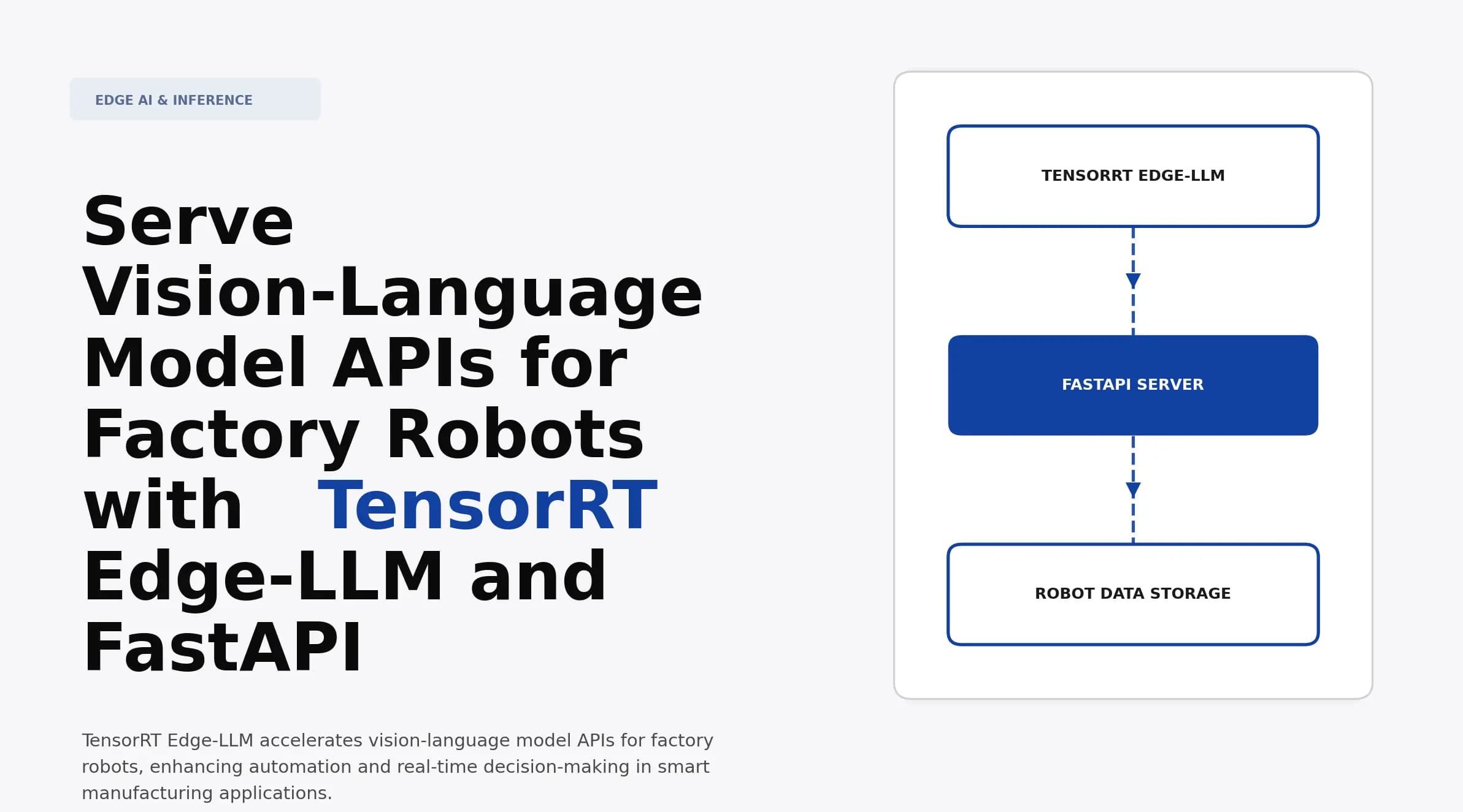 Serve Vision-Language Model APIs for Factory Robots with TensorRT Edge-LLM and FastAPI